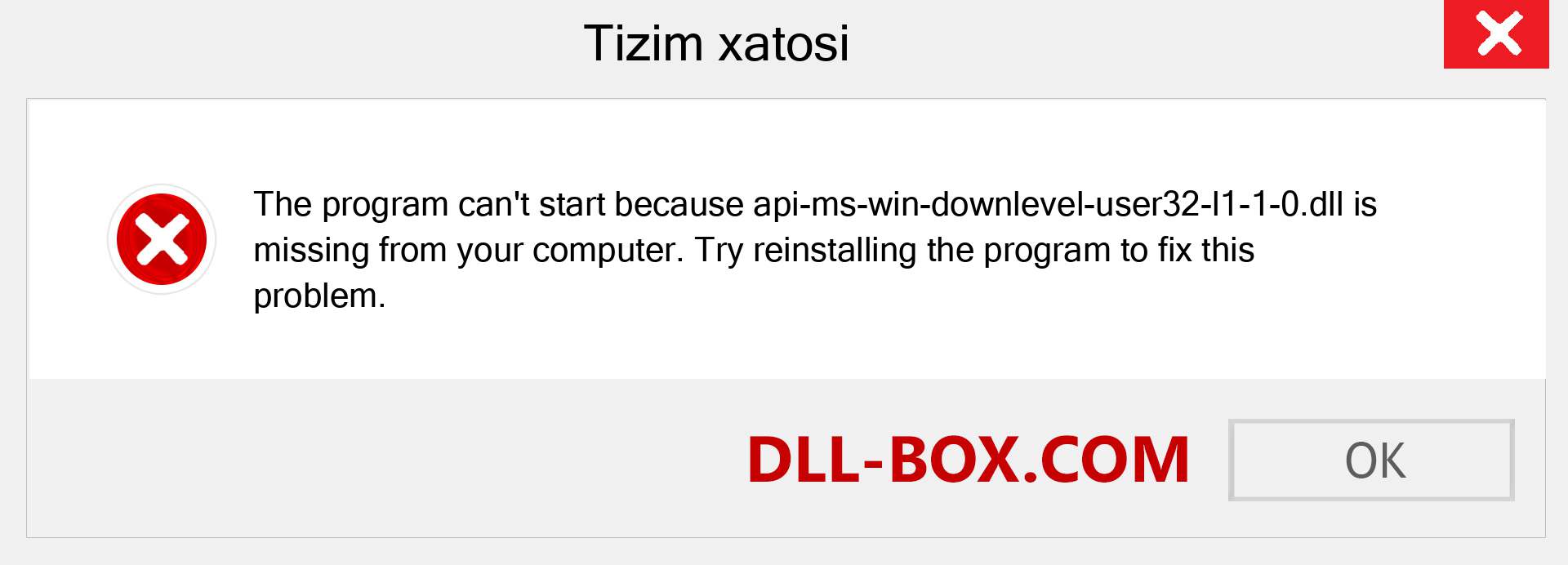 api-ms-win-downlevel-user32-l1-1-0.dll fayli yo'qolganmi?. Windows 7, 8, 10 uchun yuklab olish - Windowsda api-ms-win-downlevel-user32-l1-1-0 dll etishmayotgan xatoni tuzating, rasmlar, rasmlar